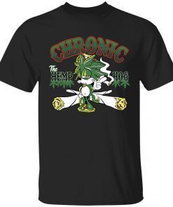 Sonic chronic the hemphog 2022 tshirt