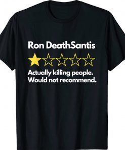 Ron DeathSantis Bad Review Anti DeSantis Florida Vote Unisex TShirt