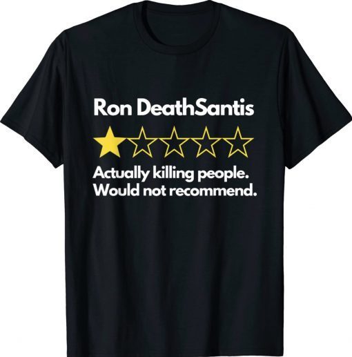 Ron DeathSantis Bad Review Anti DeSantis Florida Vote Unisex TShirt