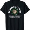 Schlong Covid Monkeys Have Rights Too MonkeyPox Virus Unisex Shirts