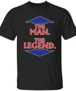 The man the legend unisex tshirt