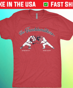 Official The Troublemakers Shirts