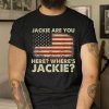 Where's Jackie Biden FJB Gift Shirts