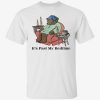Bear It’s past my bedtime unisex tee shirt