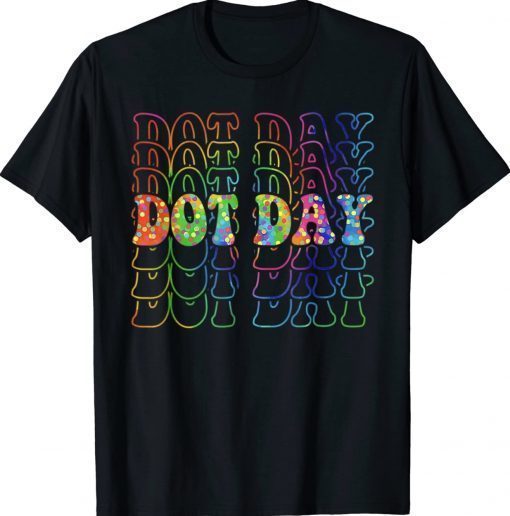 Official Happy Dot Day International Dot Day Shirts