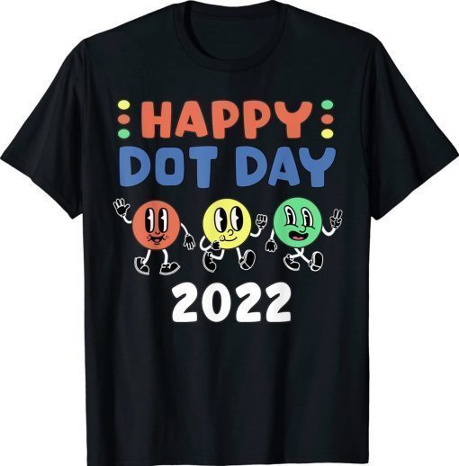 Happy International Dot Day 2022 Polka Dot Retro Shirts