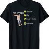 Yes I VAPE Return My Library Books On Time Funny TShirt