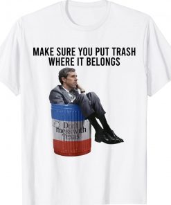 Vintage Make Sure You Put Trash Where It Belongs Shirt