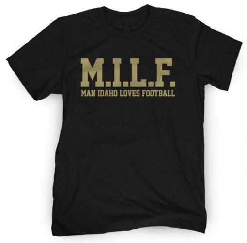MILF Man Idaho Loves Football Vintage Shirts