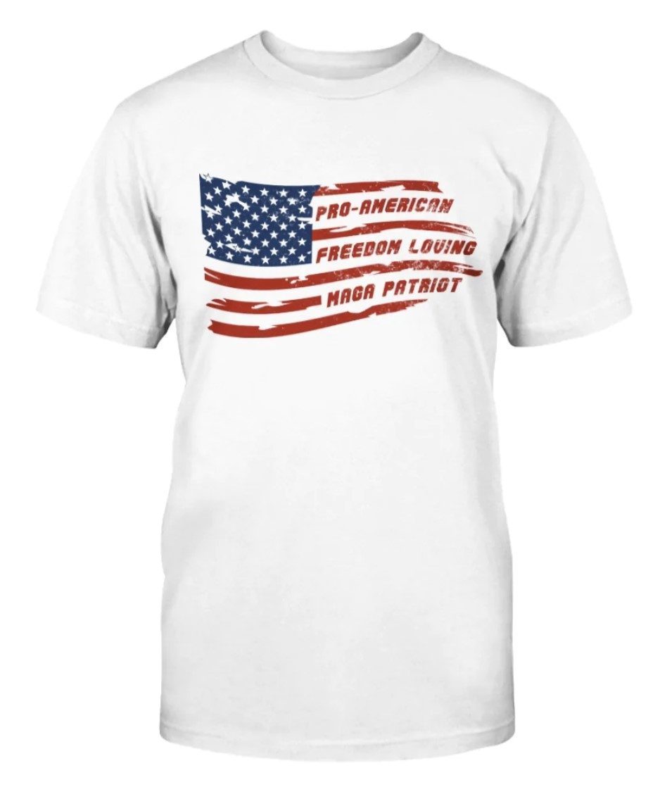 Pro-American Freedom Loving MAGA Patriot Flag Vintage TShirt - ReviewsTees