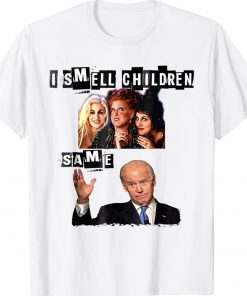 I Smell Children Same Biden Halloween Funny Shirts