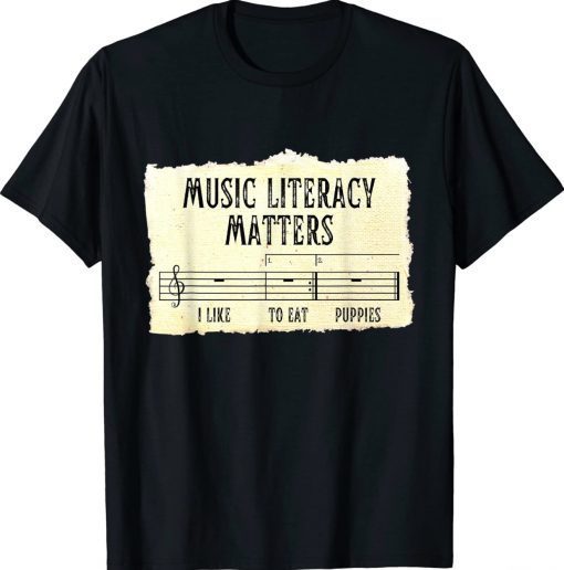Vintage Music Literacy Matters I Like To Eat Puppies 2022 TShirt