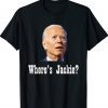 Where's Jackie Anti Biden Vintage Shirts