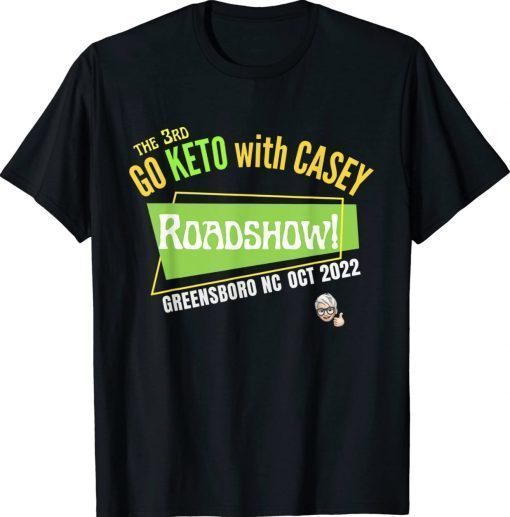 Go Keto with Casey Roadshow Retro Shirts