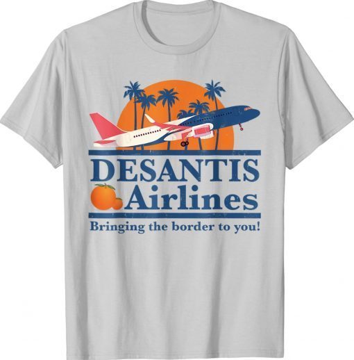 DeSantis Airlines Joe Biden 2024 Shirts
