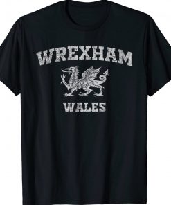 Wrexham Wales 2023 TShirt