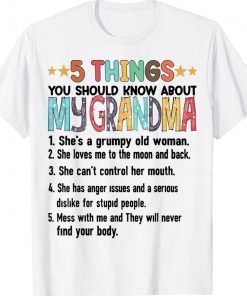 5 Things You Should Know About My Grandma Halloween Unisex TShirt