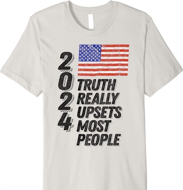 Official Trump 2024 Truth Really Upsets Most People TShirt - ReviewsTees