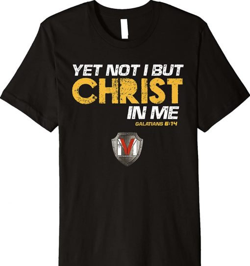 Yet Not I But Christ Unisex Shirts