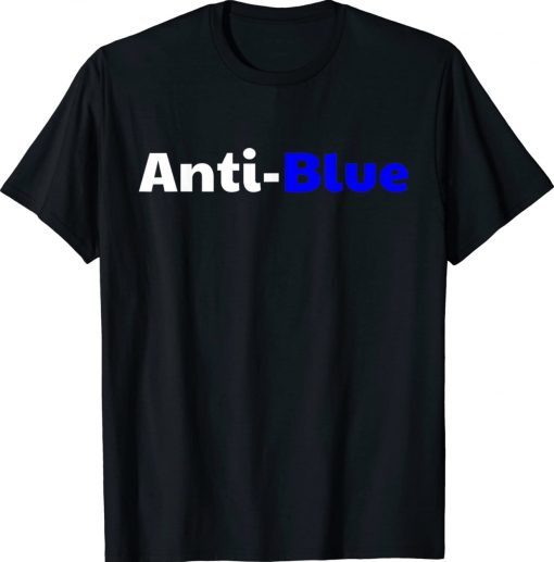 Anti Blue Anti Corrupt Cops Law Officers 2023 Shirts