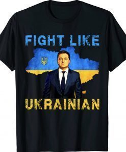 Official Fight Like Ukrainian Stand With Ukraine TShirt