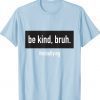 Unity Day Anti-Bullying Gift Shirts