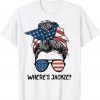 Where's Jackie Messy Bun Anti Biden TShirt