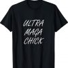 Vintage Ultra Maga Chick Support Trump 2024 President TShirt