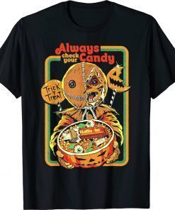 Always Check Your Candy Trick or Treat Halloween 2023 TShirt