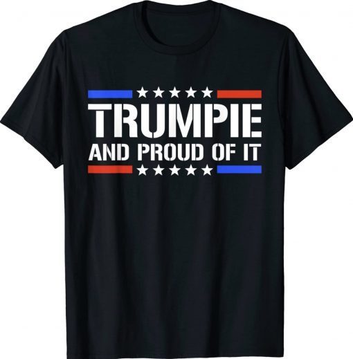 Trumpie And Proud Of It Trump 2024 USA Flag Unisex TShirt