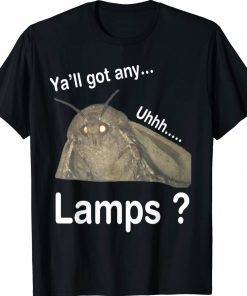 Y'all Got Any Lamps Retro Shirts