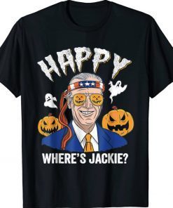 Happy Wheres Jackie Biden Halloween TShirt
