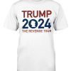 Trump 2024 The Revenge Tour Unisex T-Shirt