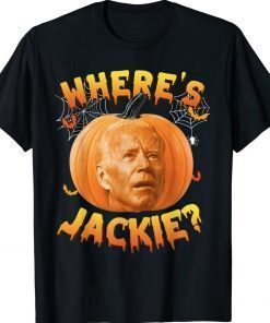 Where's Jackie Pumpkin Halloween Gift Shirts