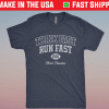 Think Fast Run Fast 200 Chad Powers Shirts