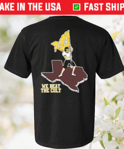 We Beat The Cult Unisex TShirt