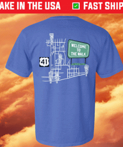 Welcome To The Walk 2023 Shirts