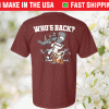 Who's Back Vintage TShirt