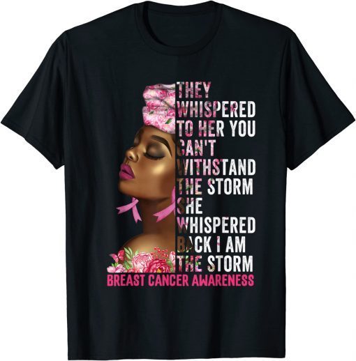 Vintage I'm The Storm Black Women Breast Cancer Survivor Pink Ribbon T-Shirt