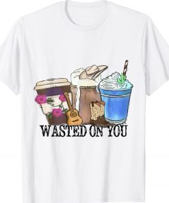 Wasted-On-You Attitude Coffee Latte Country Cowboy Music Vintage TShirt