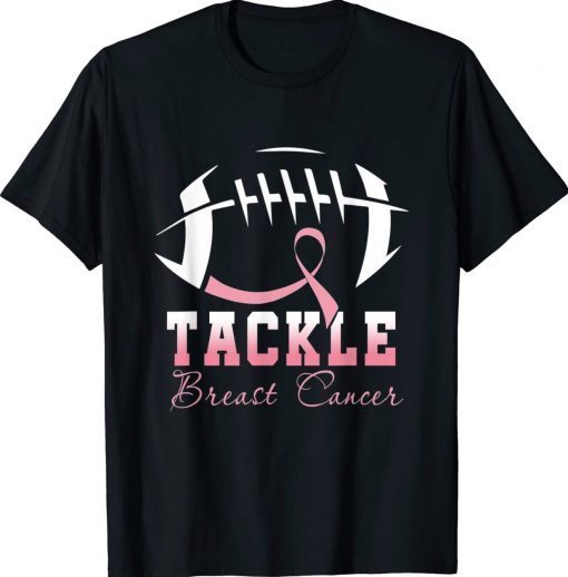 Tackle Breast Cancer Awareness Football Pink Ribbon Gift Shirts