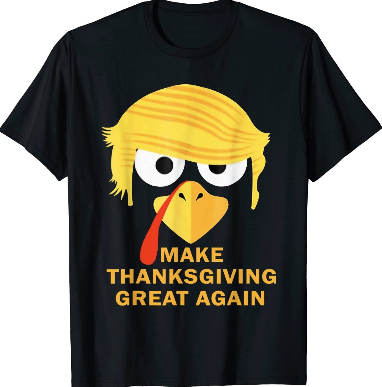 MAKE THANKSGIVING GREAT AGAIN Trump Turkey 2024 Shirts