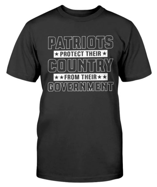 Patriots Protect Their Country From The Government Unisex TShirt