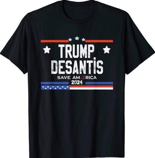 Trump Desantis 2024 save America USA Flag Unisex TShirt