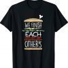 We Finish Each Other's Sandwiches Couple Valentines Gift Shirts
