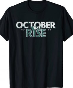 Mariners October Rise 2023 TShirt