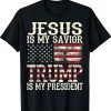 American Jesus Is My Savior Trump Is My President 2024 Shirts