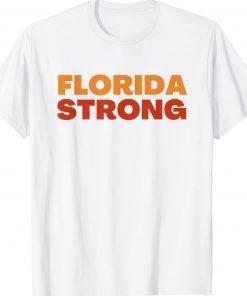 Original Florida Strong TShirt