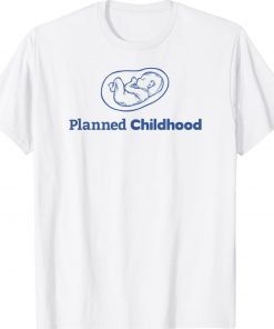 Planned Childhood Classic Shirts