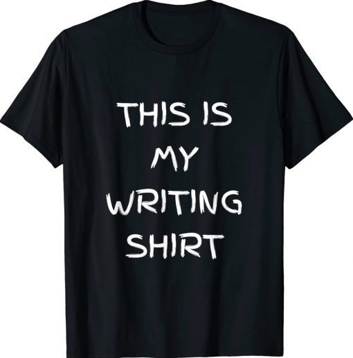 This Is My Writing Present For Writers Vintage TShirt